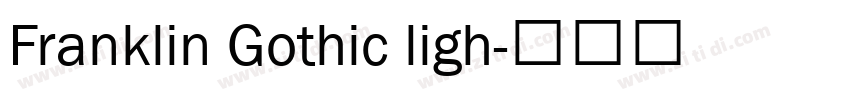 Franklin Gothic ligh字体转换